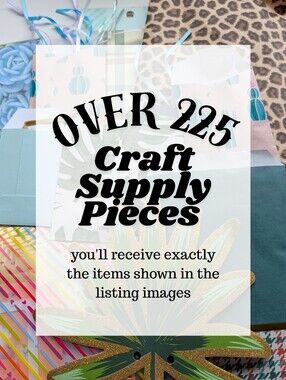 Over 225 Craft Supplies & Ephemera Pieces